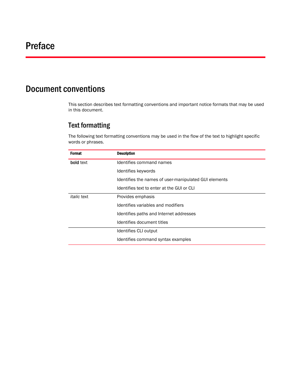 Preface, Document conventions, Text formatting | Brocade Virtual ADX Graphical User Interface Guide (Supporting ADX v03.1.00) User Manual | Page 9 / 330