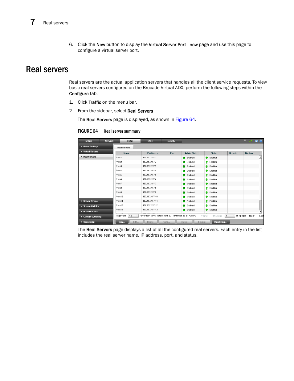 Real servers | Brocade Virtual ADX Graphical User Interface Guide (Supporting ADX v03.1.00) User Manual | Page 90 / 330