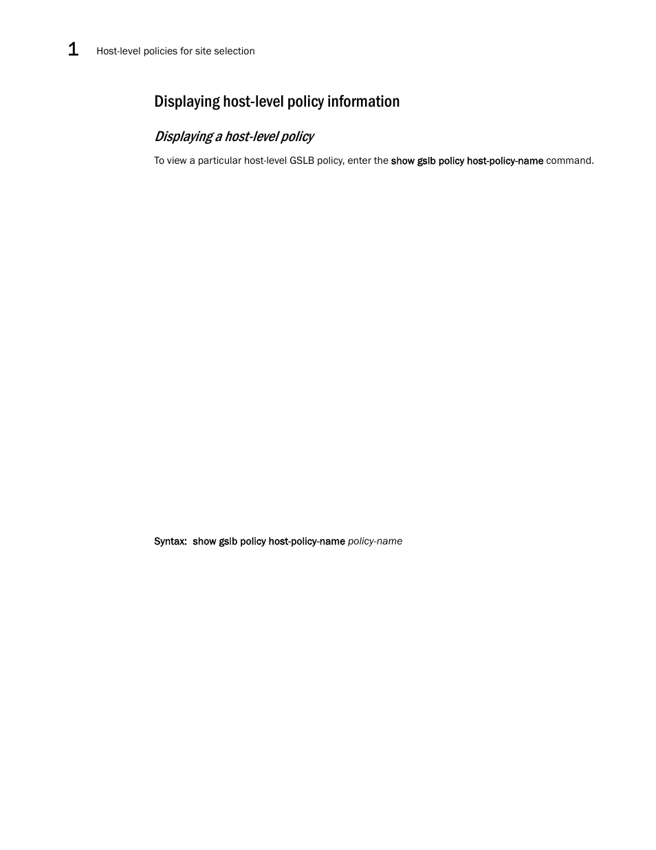 Displaying host-level policy information, Displaying a host-level policy | Brocade Virtual ADX Global Server Load Balancing Guide (Supporting ADX v03.1.00) User Manual | Page 102 / 198
