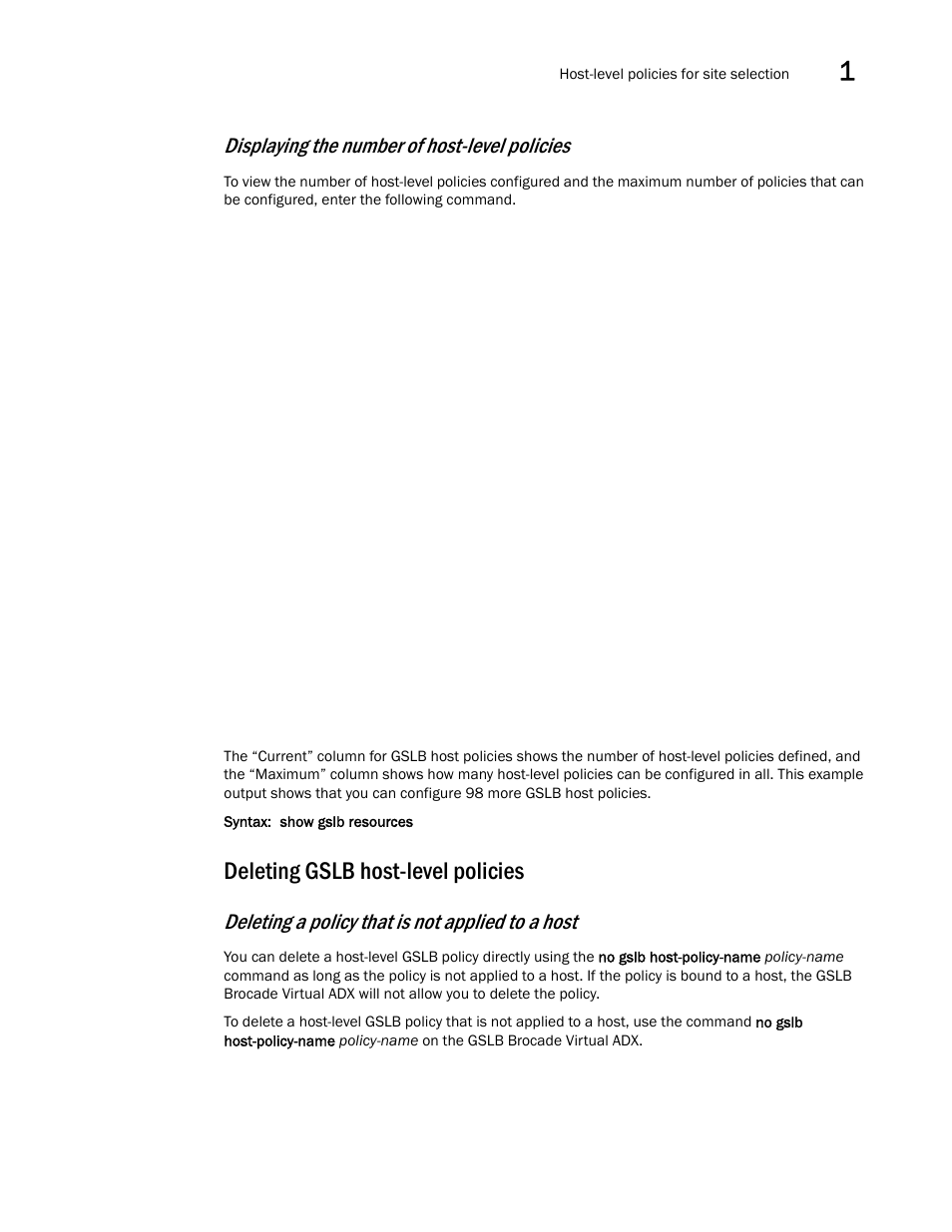 Deleting gslb host-level policies, Displaying the number of host-level policies, Deleting a policy that is not applied to a host | Brocade Virtual ADX Global Server Load Balancing Guide (Supporting ADX v03.1.00) User Manual | Page 105 / 198