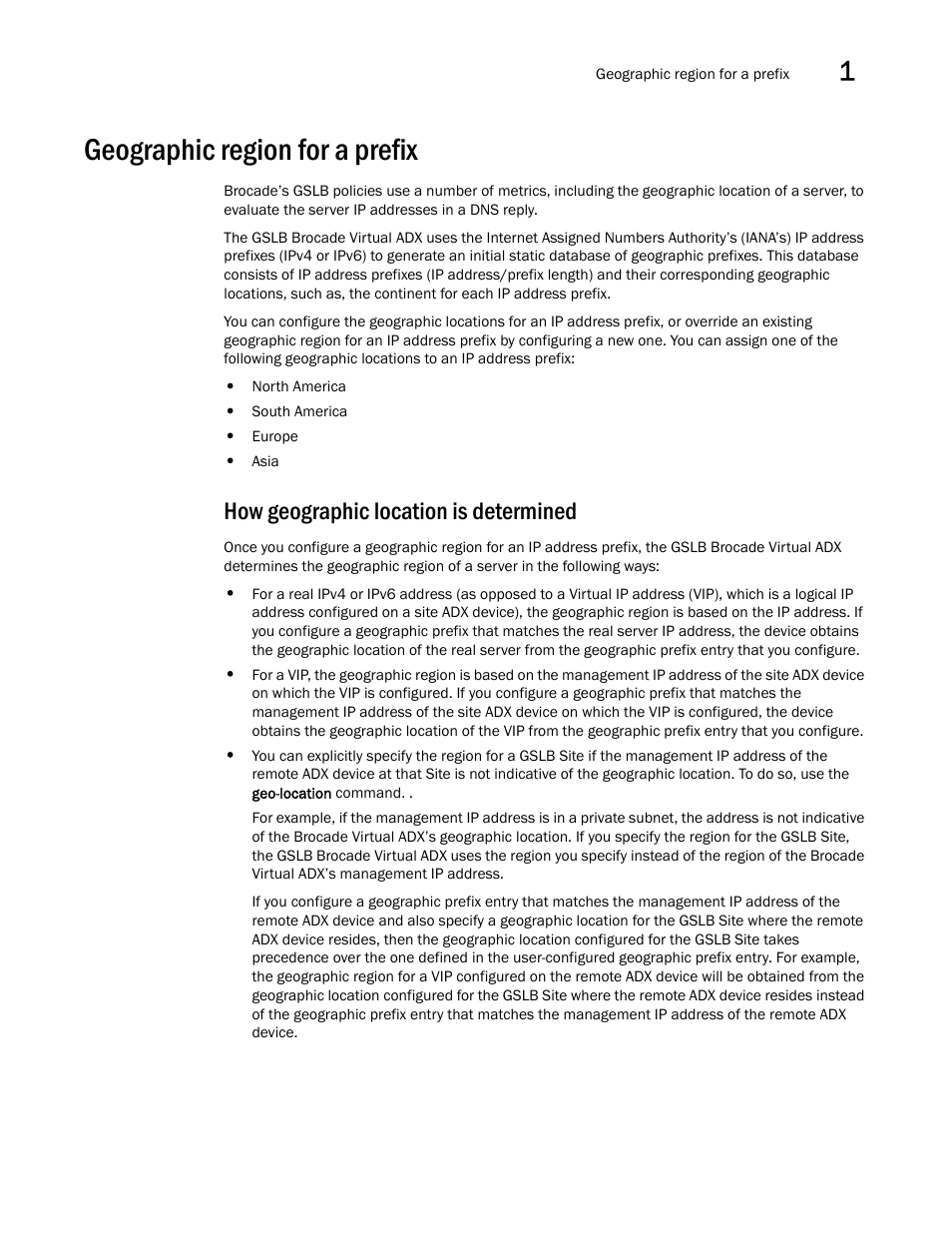Geographic region for a prefix, How geographic location is determined | Brocade Virtual ADX Global Server Load Balancing Guide (Supporting ADX v03.1.00) User Manual | Page 107 / 198