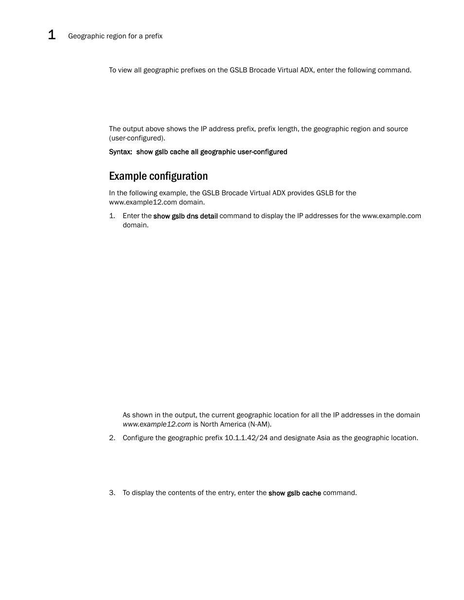Example configuration | Brocade Virtual ADX Global Server Load Balancing Guide (Supporting ADX v03.1.00) User Manual | Page 110 / 198