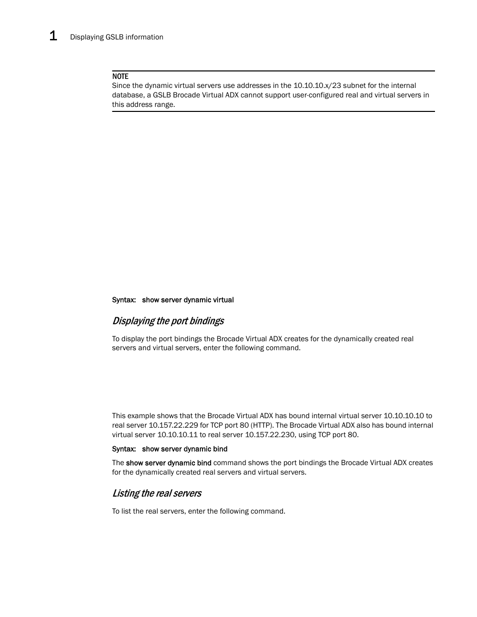 Displaying the port bindings, Listing the real servers | Brocade Virtual ADX Global Server Load Balancing Guide (Supporting ADX v03.1.00) User Manual | Page 132 / 198