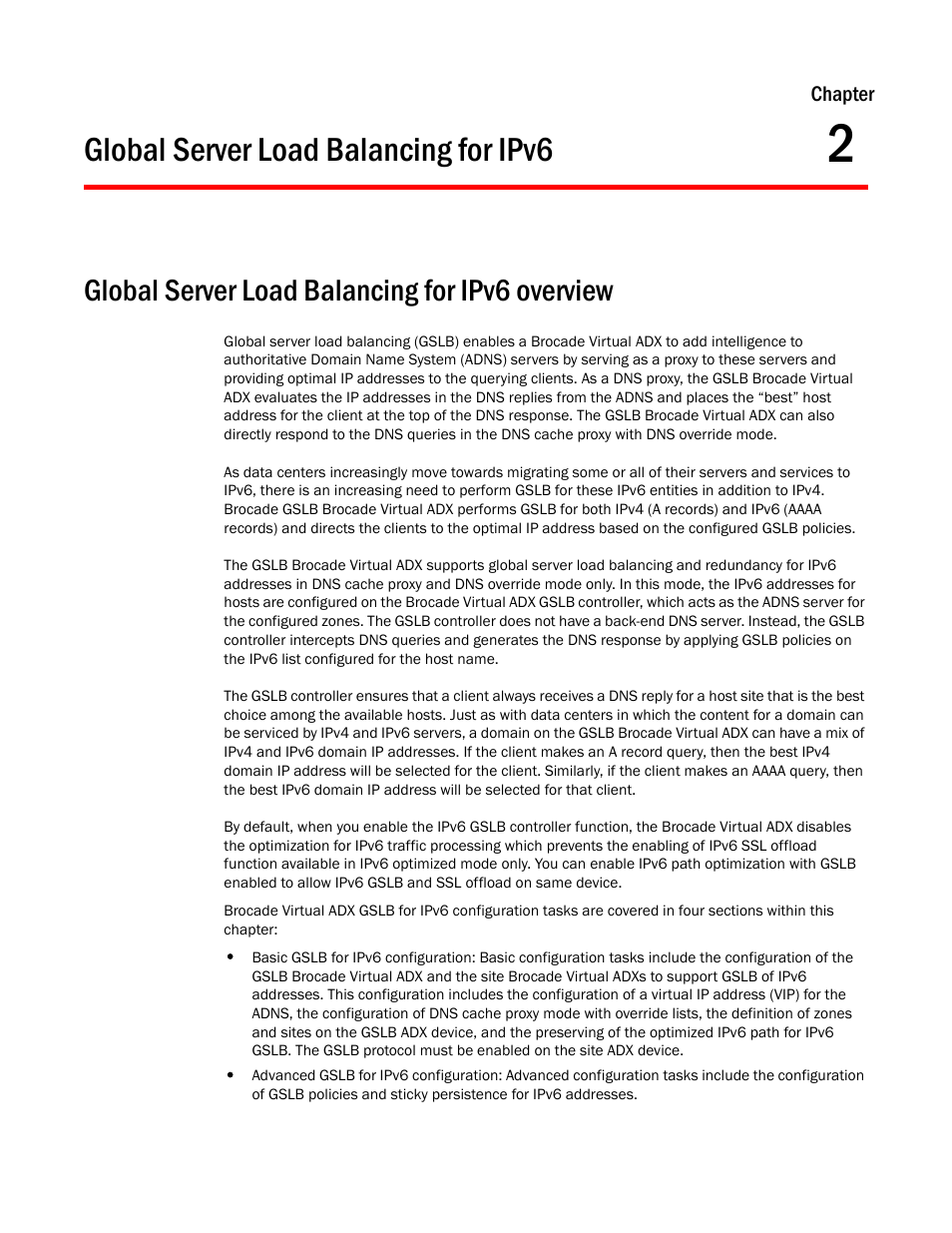Global server load balancing for ipv6, Global server load balancing for ipv6 overview, Chapter 2 | Brocade Virtual ADX Global Server Load Balancing Guide (Supporting ADX v03.1.00) User Manual | Page 137 / 198