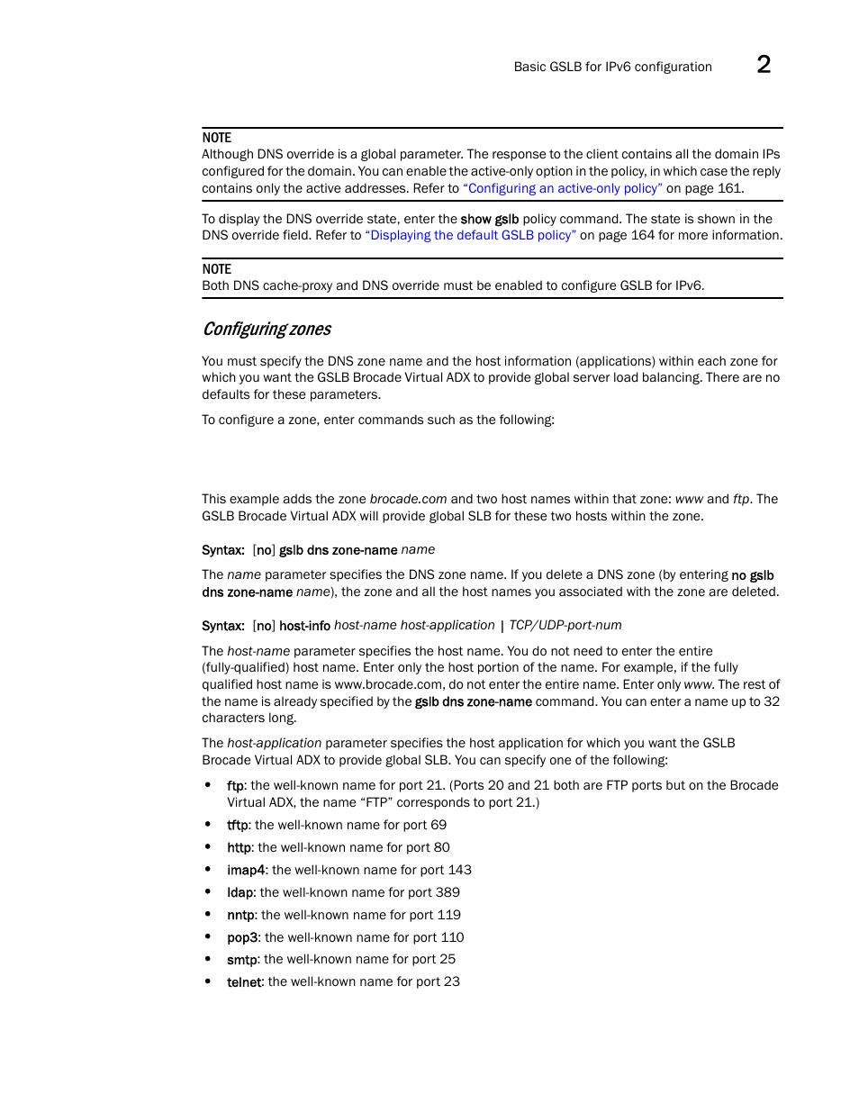 Configuring zones | Brocade Virtual ADX Global Server Load Balancing Guide (Supporting ADX v03.1.00) User Manual | Page 143 / 198