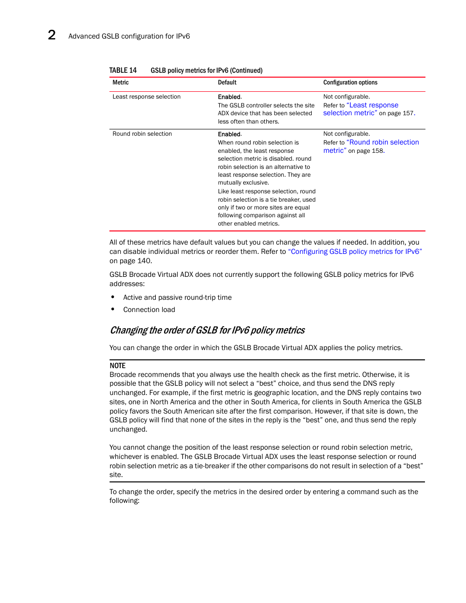 Changing the order of gslb for ipv6 policy metrics | Brocade Virtual ADX Global Server Load Balancing Guide (Supporting ADX v03.1.00) User Manual | Page 152 / 198
