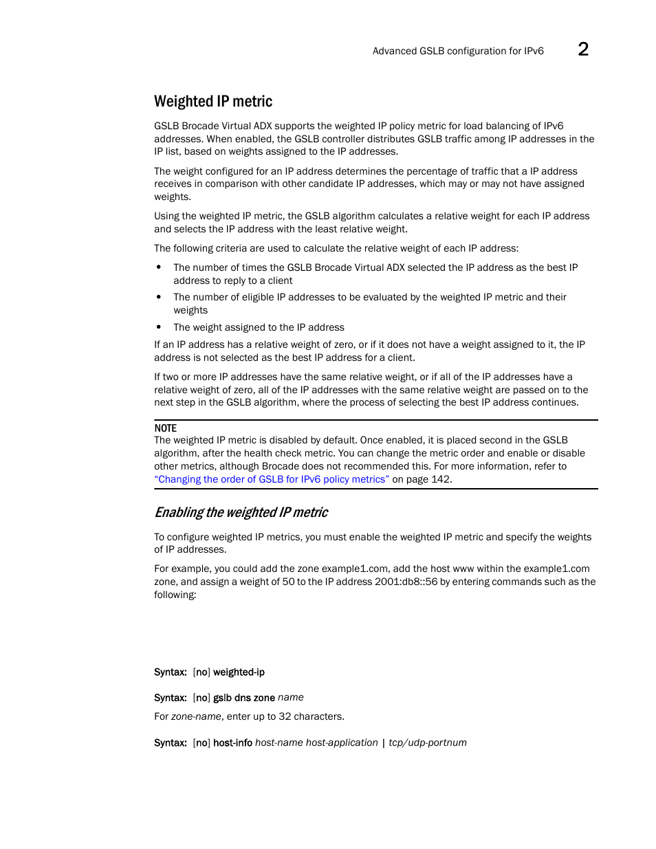 Weighted ip metric, Enabling the weighted ip metric | Brocade Virtual ADX Global Server Load Balancing Guide (Supporting ADX v03.1.00) User Manual | Page 155 / 198