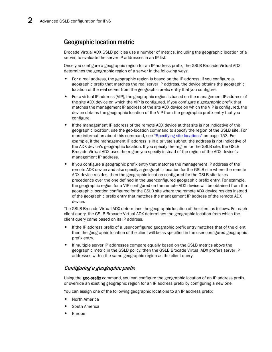 Geographic location metric, Geographic location, Metric | Configuring a geographic prefix | Brocade Virtual ADX Global Server Load Balancing Guide (Supporting ADX v03.1.00) User Manual | Page 162 / 198