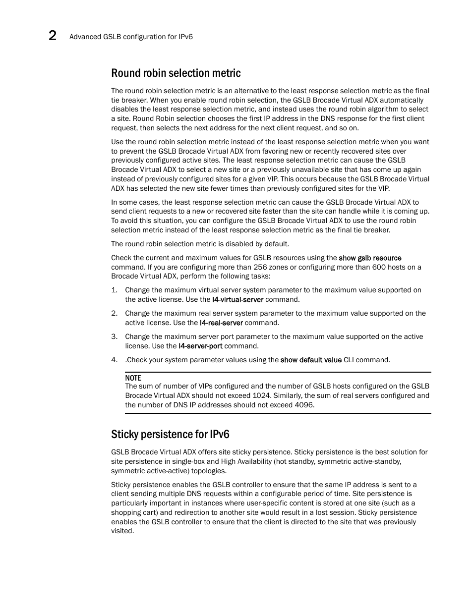 Round robin selection metric, Sticky persistence for ipv6, Round robin selection | Metric | Brocade Virtual ADX Global Server Load Balancing Guide (Supporting ADX v03.1.00) User Manual | Page 168 / 198