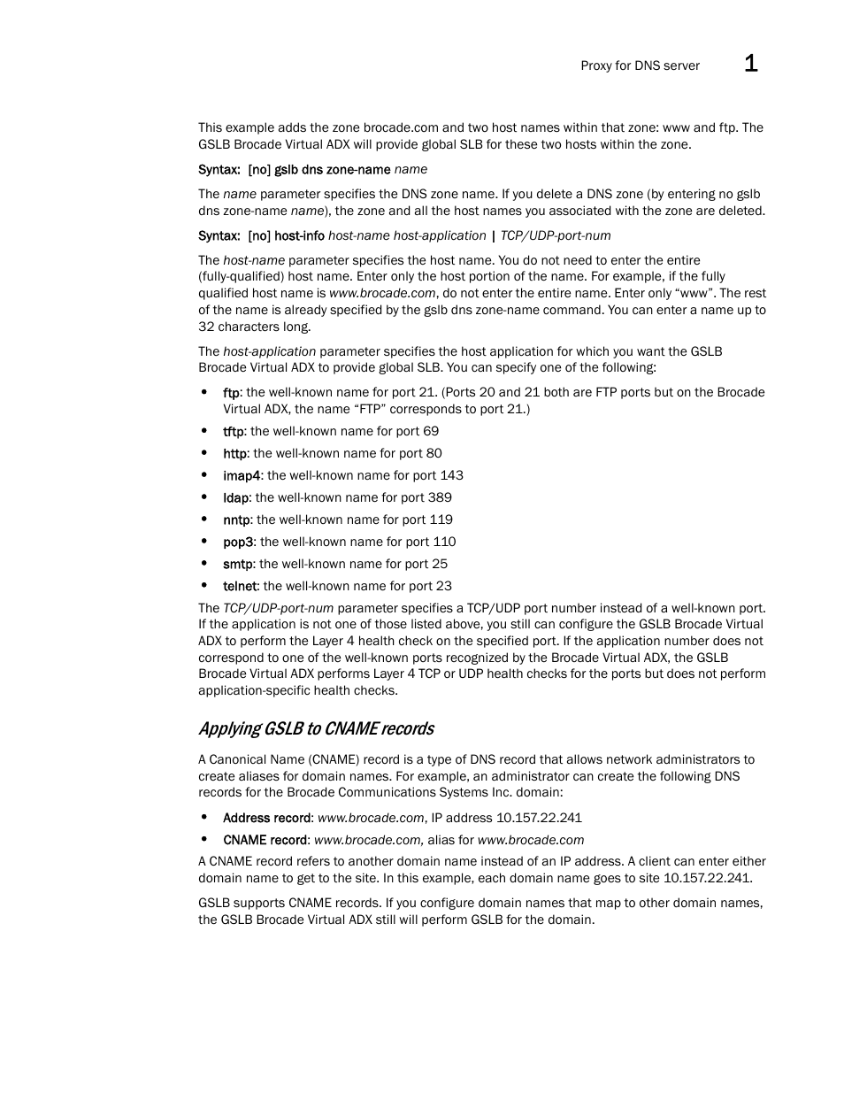 Applying gslb to cname records | Brocade Virtual ADX Global Server Load Balancing Guide (Supporting ADX v03.1.00) User Manual | Page 31 / 198