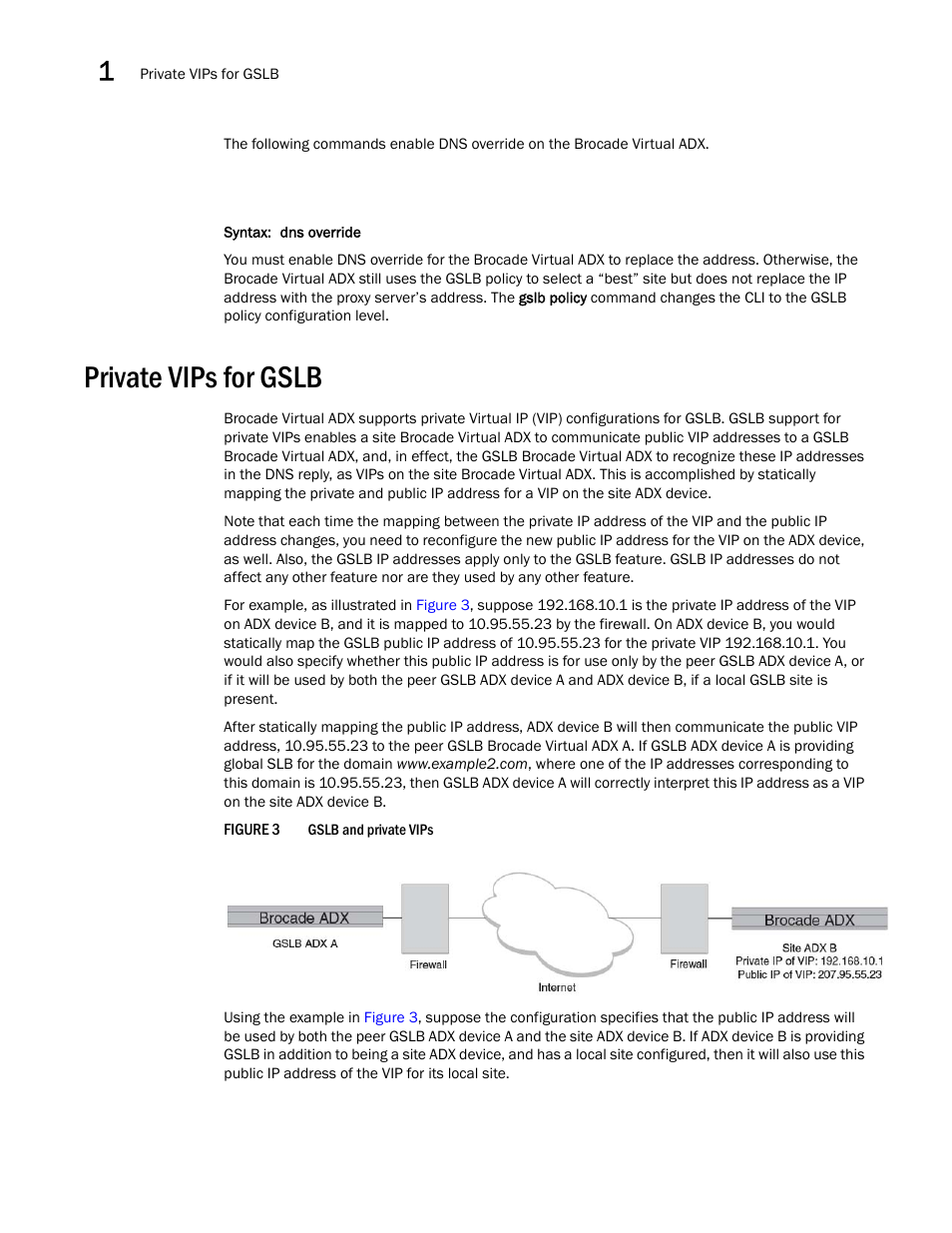 Private vips for gslb | Brocade Virtual ADX Global Server Load Balancing Guide (Supporting ADX v03.1.00) User Manual | Page 36 / 198