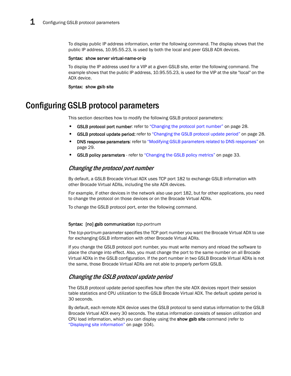 Configuring gslb protocol parameters, Changing the protocol port number, Changing the gslb protocol update period | Brocade Virtual ADX Global Server Load Balancing Guide (Supporting ADX v03.1.00) User Manual | Page 38 / 198