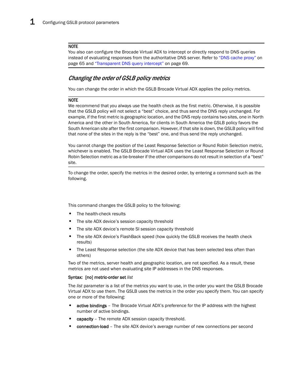 Changing the order of gslb policy metrics | Brocade Virtual ADX Global Server Load Balancing Guide (Supporting ADX v03.1.00) User Manual | Page 46 / 198