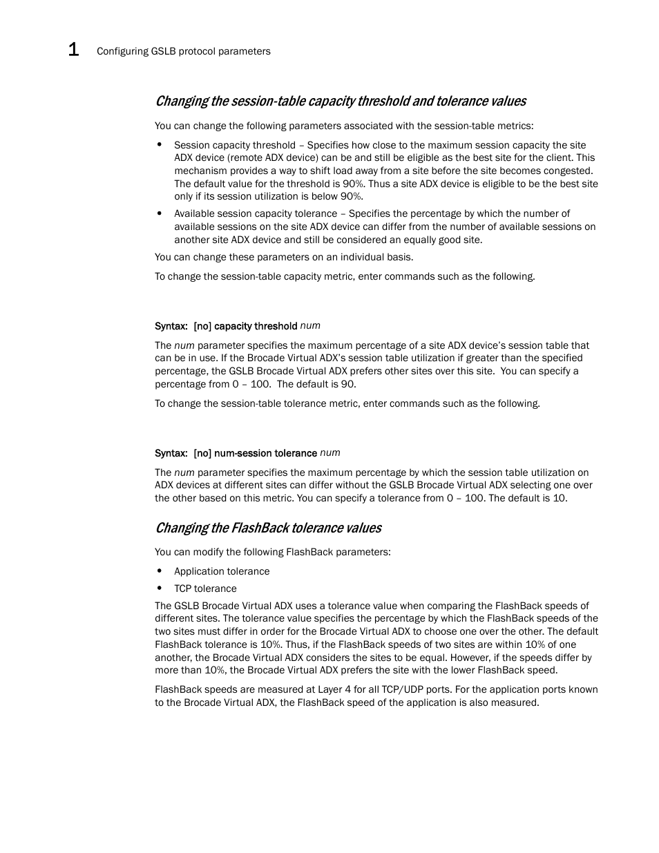 Changing the flashback tolerance values | Brocade Virtual ADX Global Server Load Balancing Guide (Supporting ADX v03.1.00) User Manual | Page 60 / 198