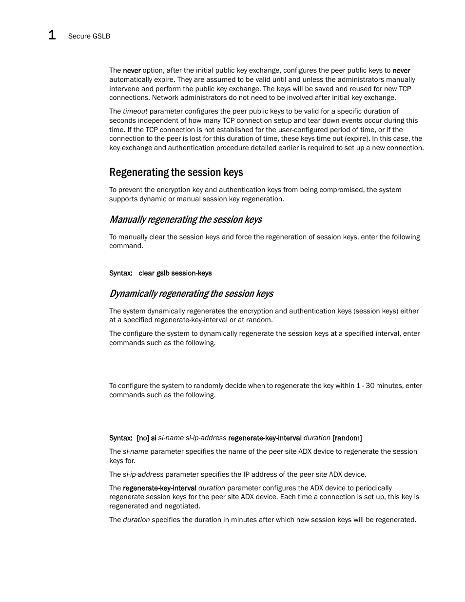 Regenerating the session keys, Manually regenerating the session keys, Dynamically regenerating the session keys | Brocade Virtual ADX Global Server Load Balancing Guide (Supporting ADX v03.1.00) User Manual | Page 68 / 198