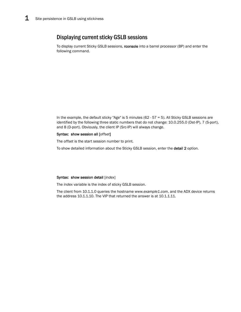 Displaying current sticky gslb sessions | Brocade Virtual ADX Global Server Load Balancing Guide (Supporting ADX v03.1.00) User Manual | Page 72 / 198