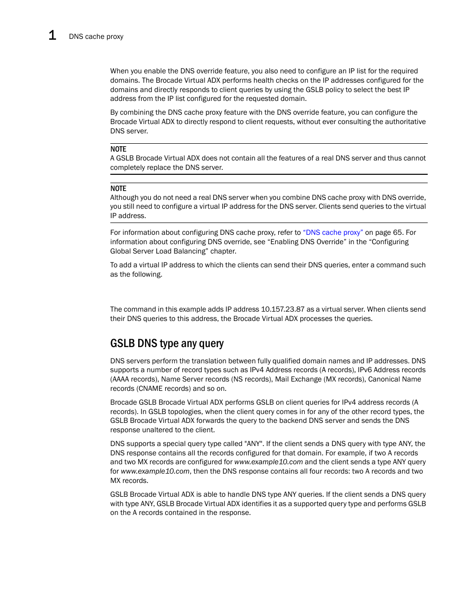 Gslb dns type any query | Brocade Virtual ADX Global Server Load Balancing Guide (Supporting ADX v03.1.00) User Manual | Page 78 / 198