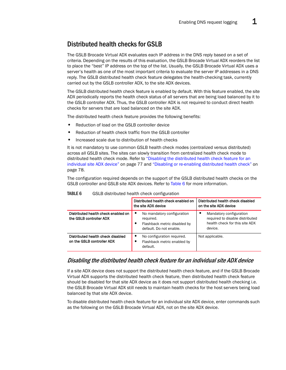 Distributed health checks for gslb | Brocade Virtual ADX Global Server Load Balancing Guide (Supporting ADX v03.1.00) User Manual | Page 87 / 198