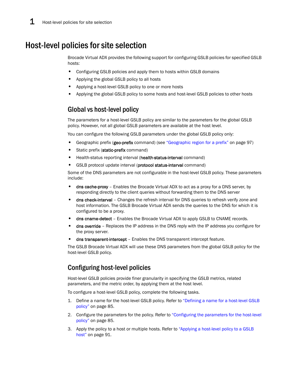 Host-level policies for site selection, Global vs host-level policy, Configuring host-level policies | Brocade Virtual ADX Global Server Load Balancing Guide (Supporting ADX v03.1.00) User Manual | Page 94 / 198