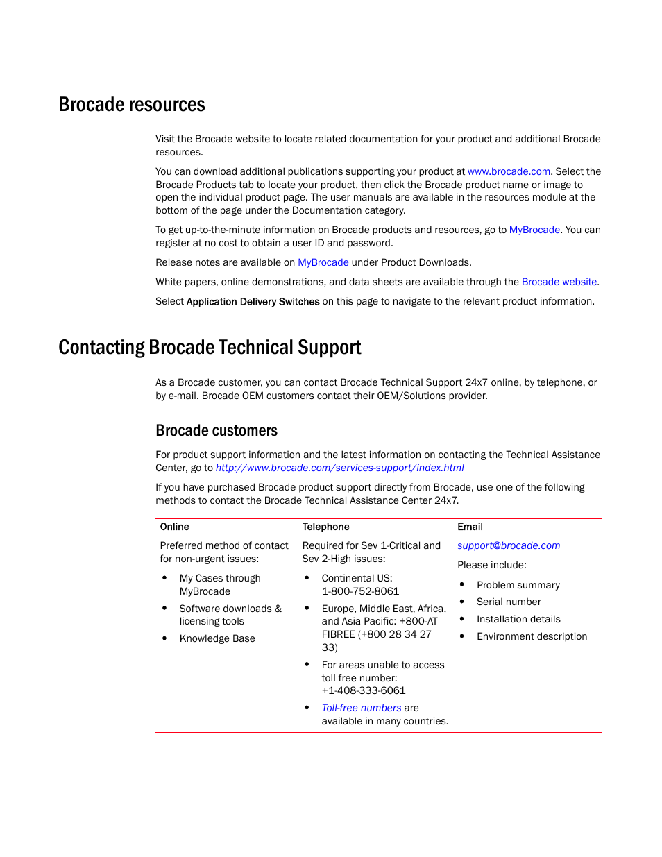 Brocade resources, Contacting brocade technical support, Brocade customers | Brocade Virtual ADX Administration Guide (Supporting ADX v03.1.00) User Manual | Page 11 / 142