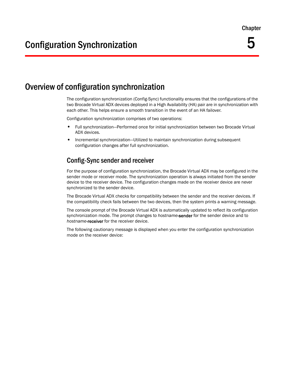 Configuration synchronization, Overview of configuration synchronization, Config-sync sender and receiver | Chapter 5 | Brocade Virtual ADX Administration Guide (Supporting ADX v03.1.00) User Manual | Page 133 / 142