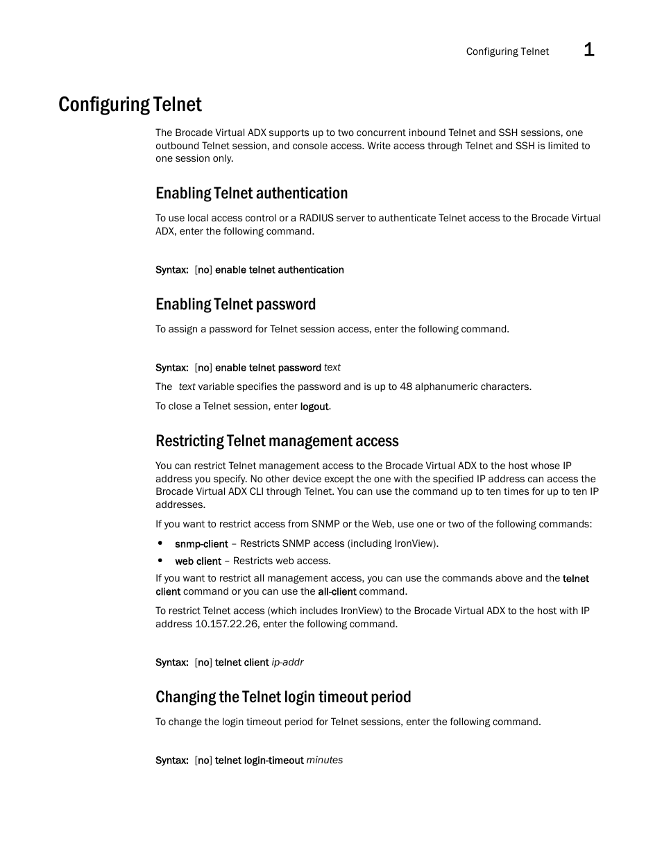 Configuring telnet, Enabling telnet authentication, Enabling telnet password | Restricting telnet management access, Changing the telnet login timeout period | Brocade Virtual ADX Administration Guide (Supporting ADX v03.1.00) User Manual | Page 19 / 142
