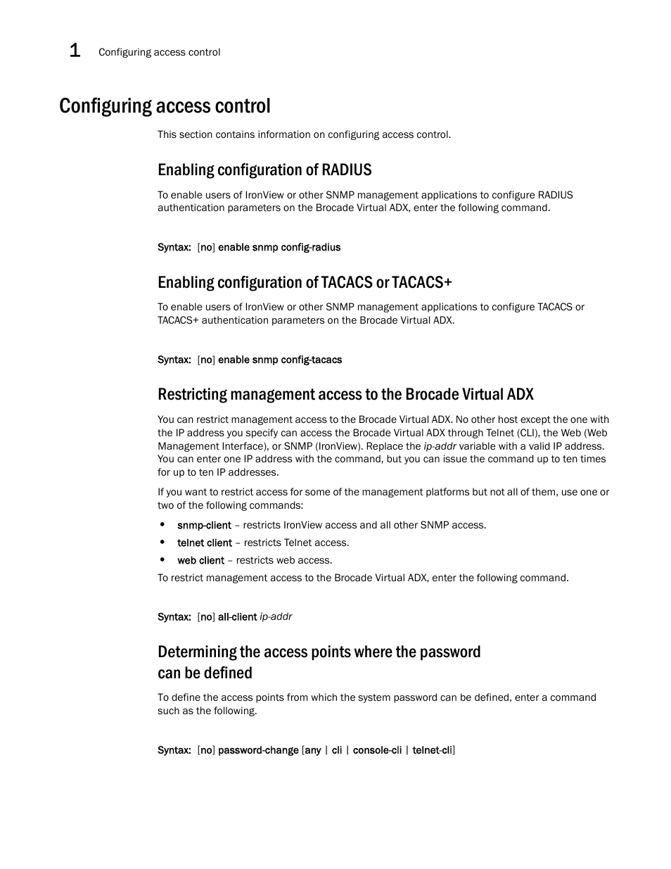 Configuring access control, Enabling configuration of radius, Enabling configuration of tacacs or tacacs | Brocade Virtual ADX Administration Guide (Supporting ADX v03.1.00) User Manual | Page 46 / 142