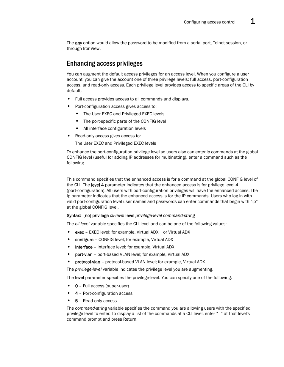 Enhancing access privileges | Brocade Virtual ADX Administration Guide (Supporting ADX v03.1.00) User Manual | Page 47 / 142