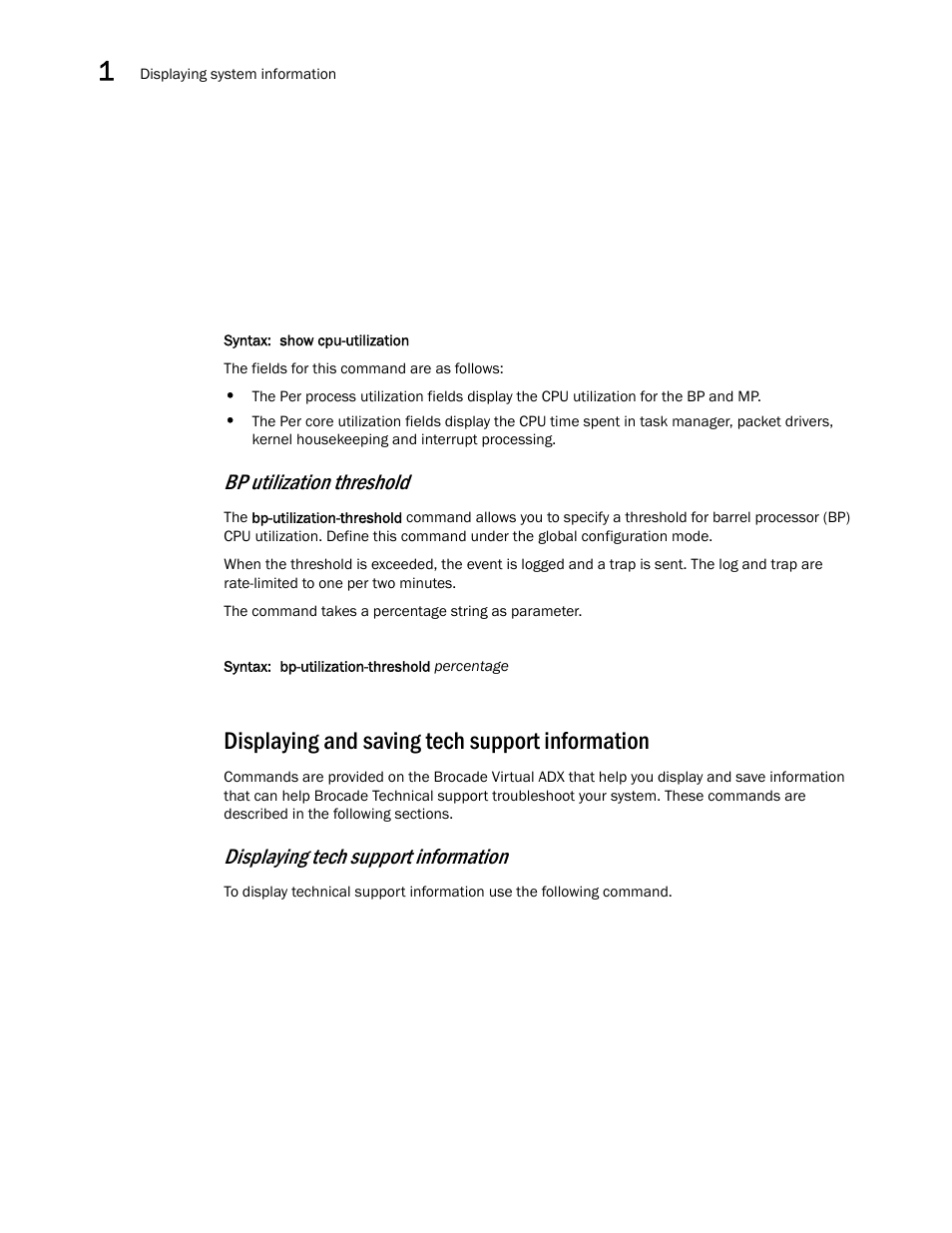 Displaying and saving tech support information, Bp utilization threshold, Displaying tech support information | Brocade Virtual ADX Administration Guide (Supporting ADX v03.1.00) User Manual | Page 52 / 142