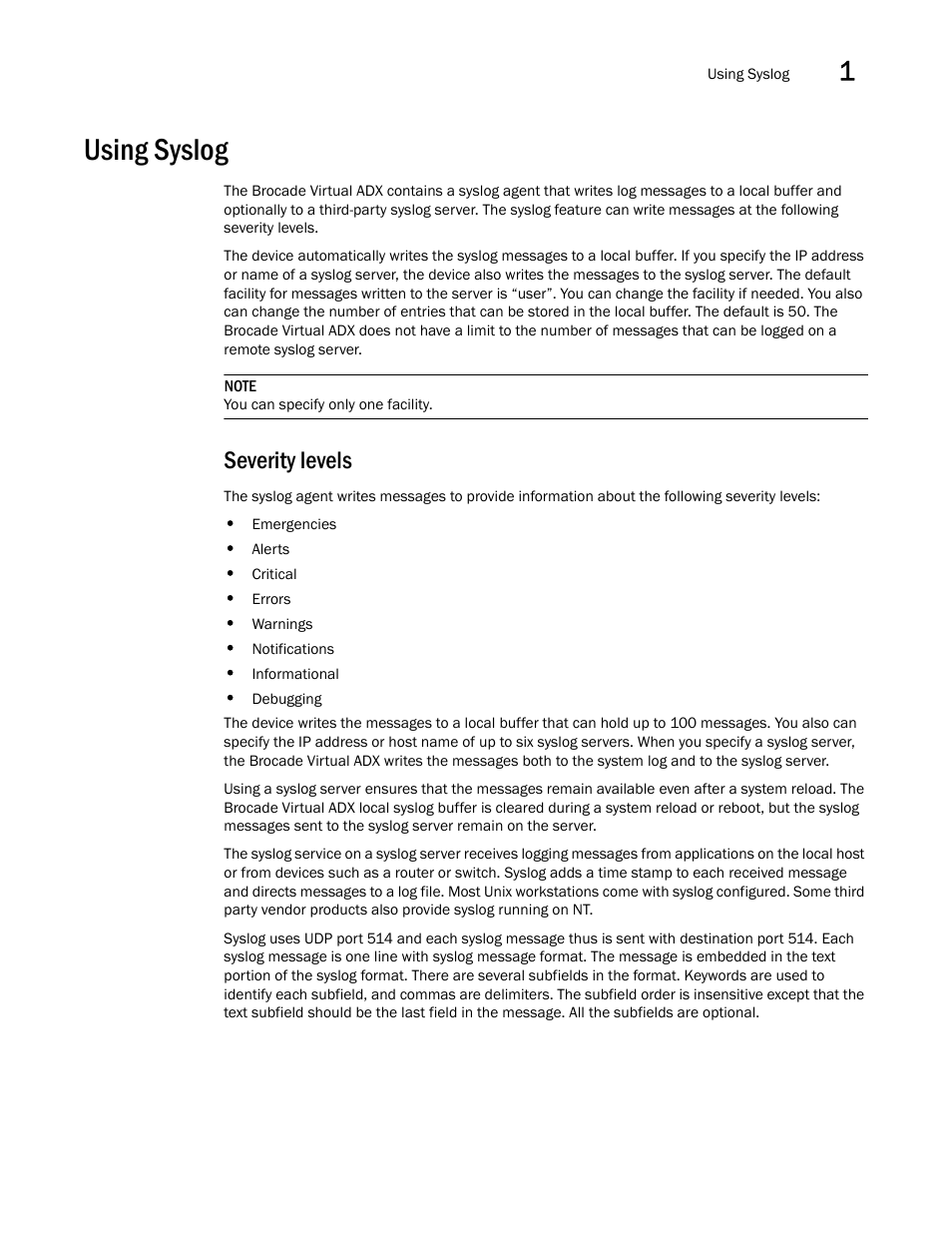 Using syslog, Severity levels | Brocade Virtual ADX Administration Guide (Supporting ADX v03.1.00) User Manual | Page 57 / 142