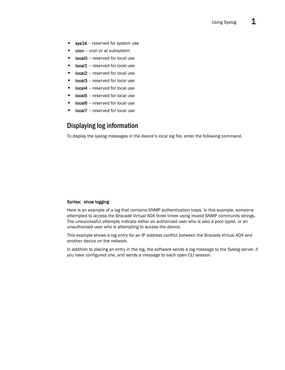 Displaying log information | Brocade Virtual ADX Administration Guide (Supporting ADX v03.1.00) User Manual | Page 59 / 142