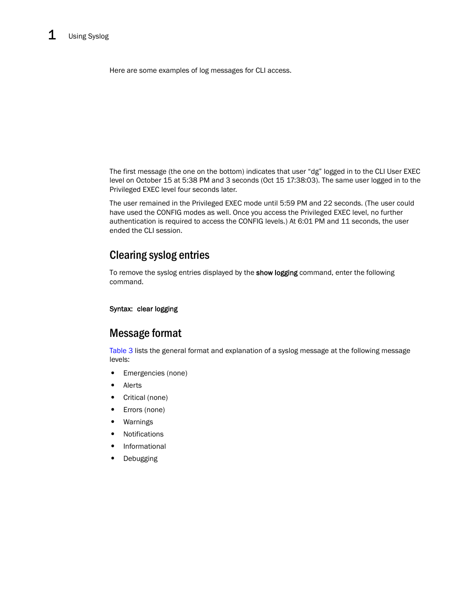 Clearing syslog entries, Message format | Brocade Virtual ADX Administration Guide (Supporting ADX v03.1.00) User Manual | Page 60 / 142