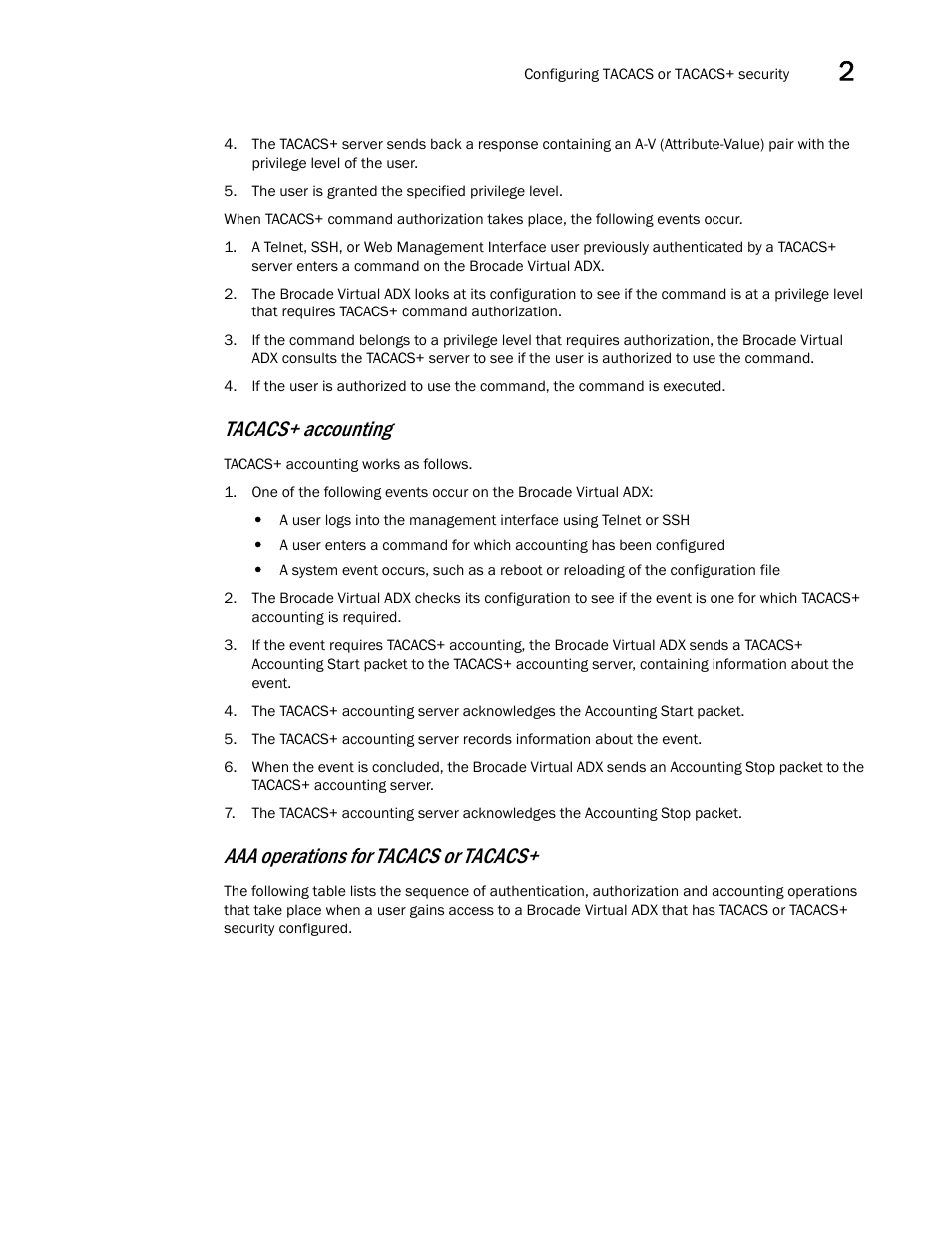 Tacacs+ accounting, Aaa operations for tacacs or tacacs | Brocade Virtual ADX Administration Guide (Supporting ADX v03.1.00) User Manual | Page 83 / 142