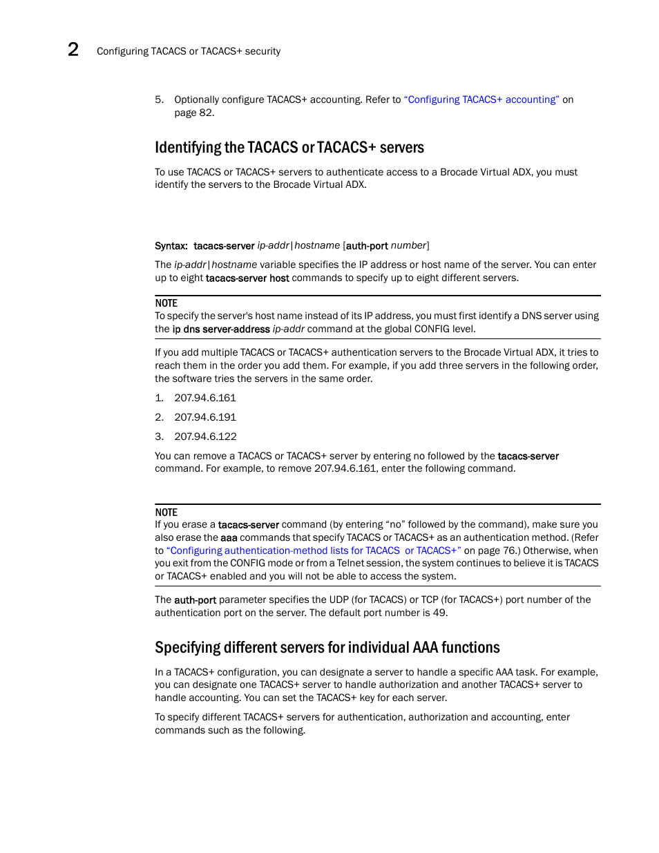 Identifying the tacacs or tacacs+ servers | Brocade Virtual ADX Administration Guide (Supporting ADX v03.1.00) User Manual | Page 86 / 142