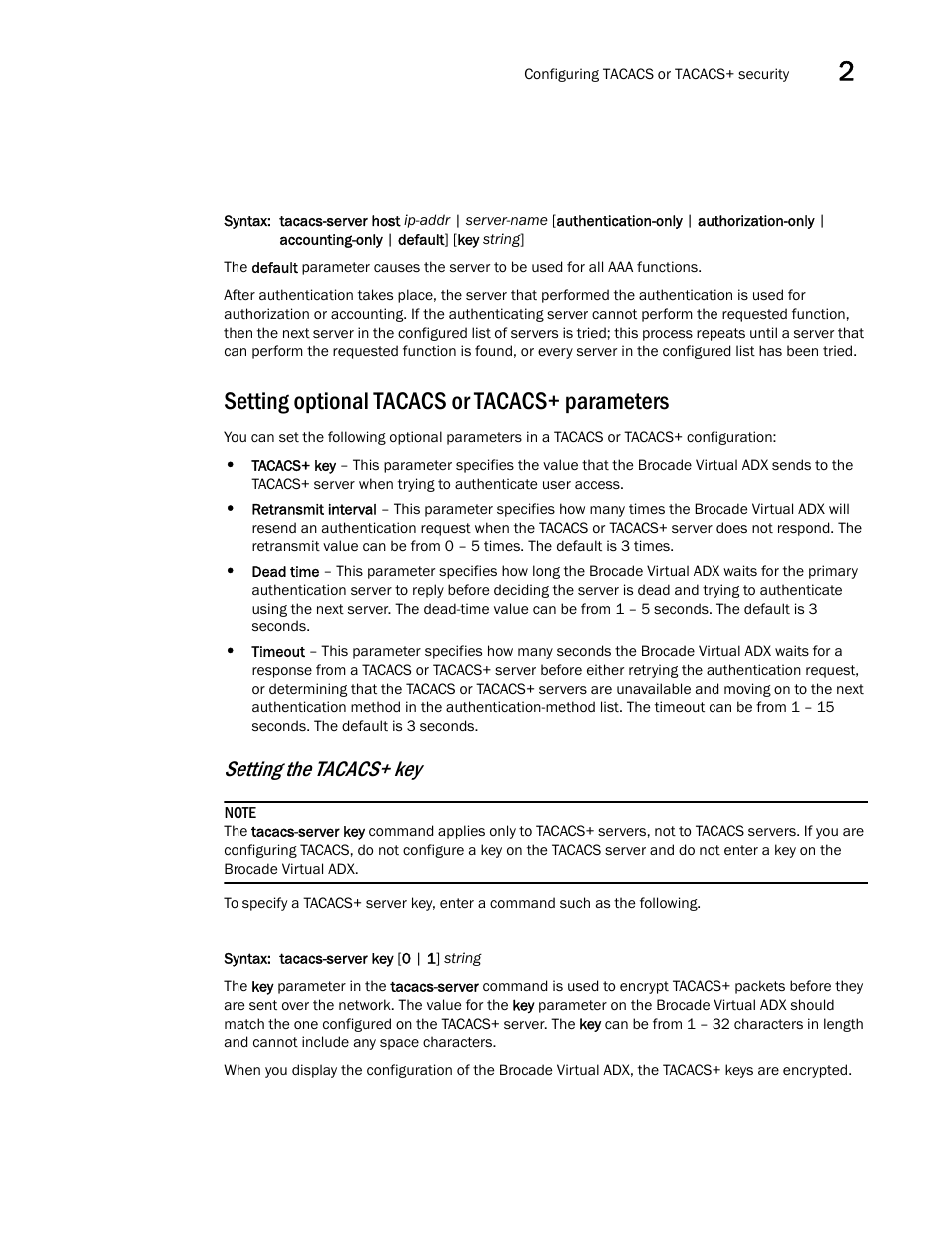 Setting optional tacacs or tacacs+ parameters, Setting the tacacs+ key | Brocade Virtual ADX Administration Guide (Supporting ADX v03.1.00) User Manual | Page 87 / 142
