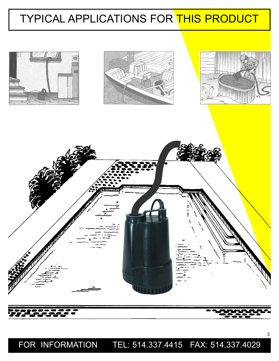 Typical applications for this product | Burcam 300509P SUBMERSIBLE UTILITY PUMP (POOL/FOUNTAIN) 1/2HP 115V User Manual | Page 3 / 4