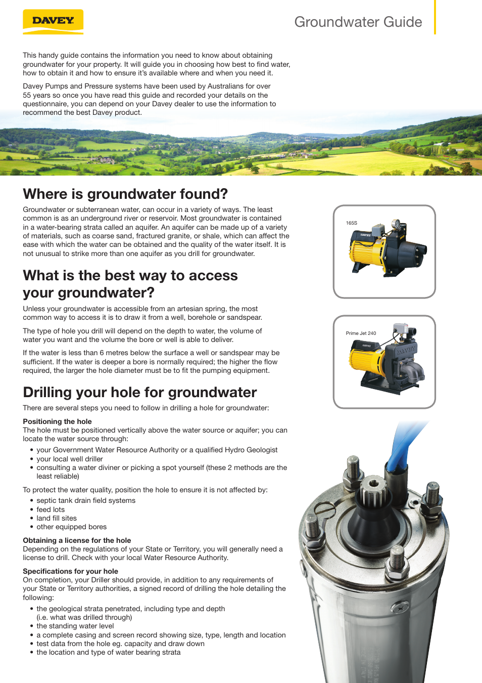Where is groundwater found, What is the best way to access your groundwater, Drilling your hole for groundwater | Groundwater guide | Davey Groundwater Guide User Manual | Page 2 / 4