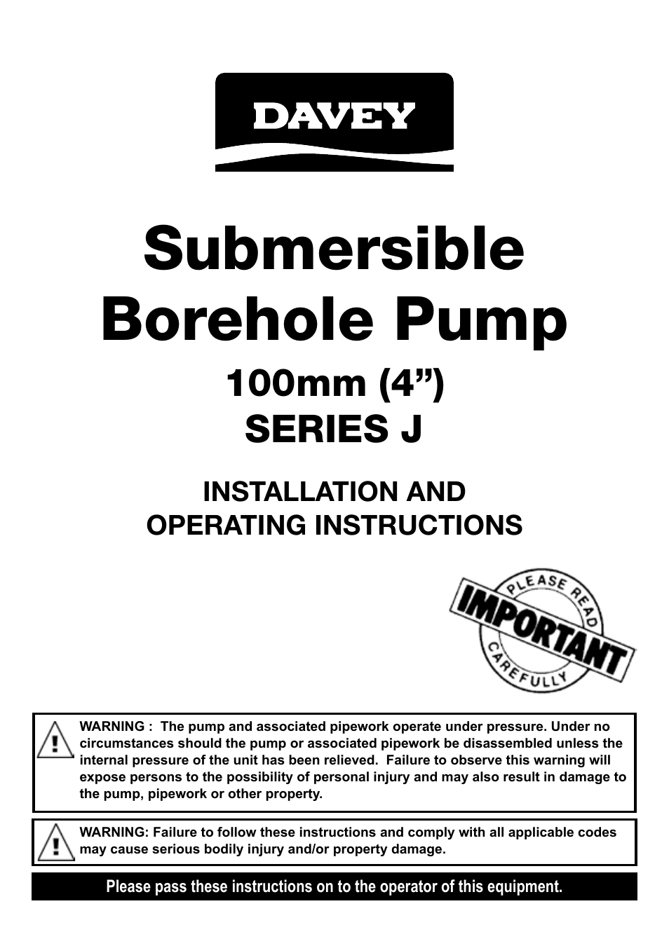 Davey 4 Submersible Borehole Pumps SERIES J User Manual | 12 pages