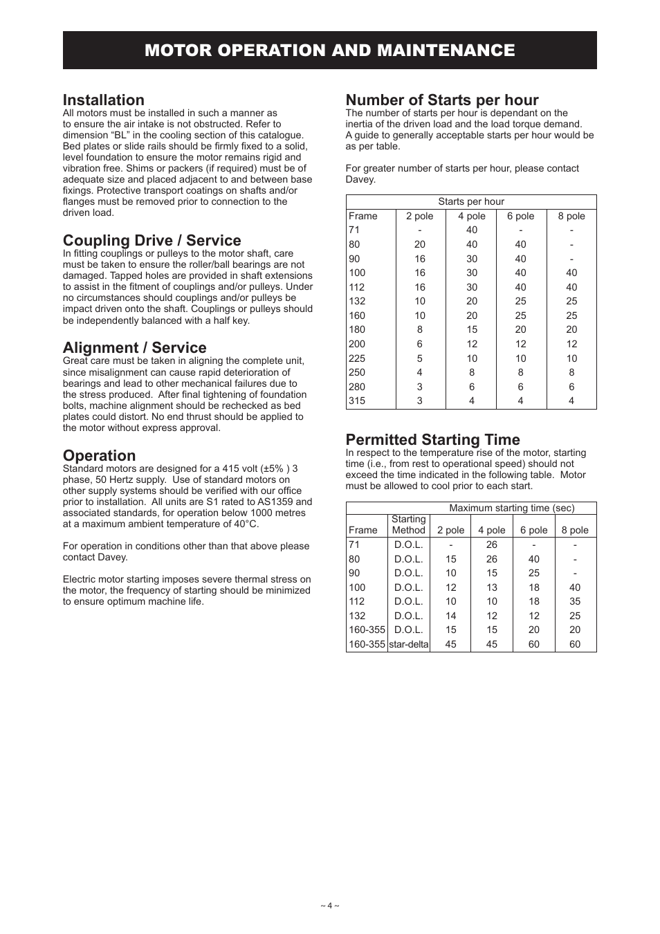 Motor operation and maintenance, Installation, Coupling drive / service | Alignment / service, Operation, Number of starts per hour, Permitted starting time | Davey ISOSPEC CM Series ISO2858 Heavy Duty Industrial Centrifugal Pump User Manual | Page 4 / 6