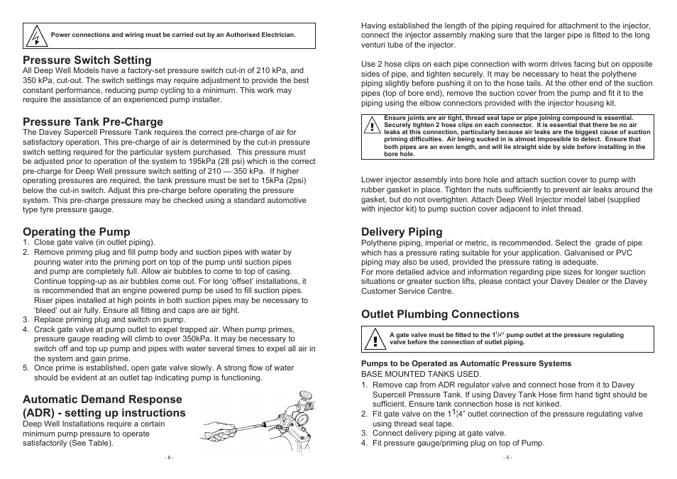 Delivery piping, Outlet plumbing connections, Pressure switch setting | Pressure tank pre-charge, Operating the pump | Davey 165D DEEP WELL PRESSURE PUMPS & SYSTEMS User Manual | Page 5 / 6