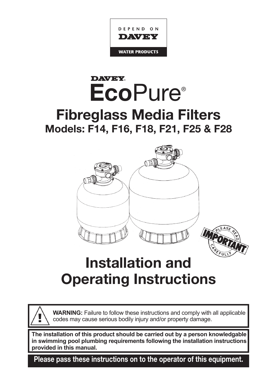Davey ECOPURE F14, F16, F18, F21, F25 & F28 Fibreglass Media Filters User Manual | 8 pages