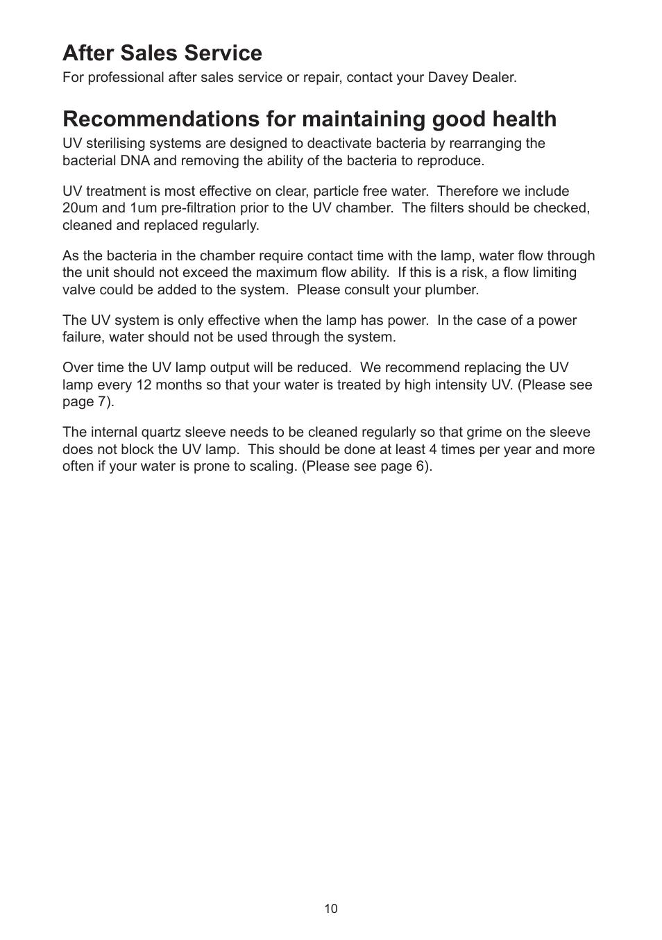 After sales service, Recommendations for maintaining good health | Davey Aquashield Centurion 50W & 70W User Manual | Page 10 / 12