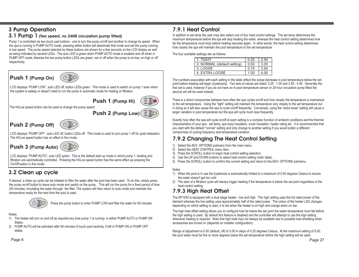 1 heat control, 2 changing the heat control setting, 3 high heat offset | 3 pump operation 3.1 pump 1, 2 clean up cycle, Push 1, Push 2, Push 3 | Davey SP1200-60 (1ph) SPAPOWER CONTROLLER User Manual | Page 8 / 18