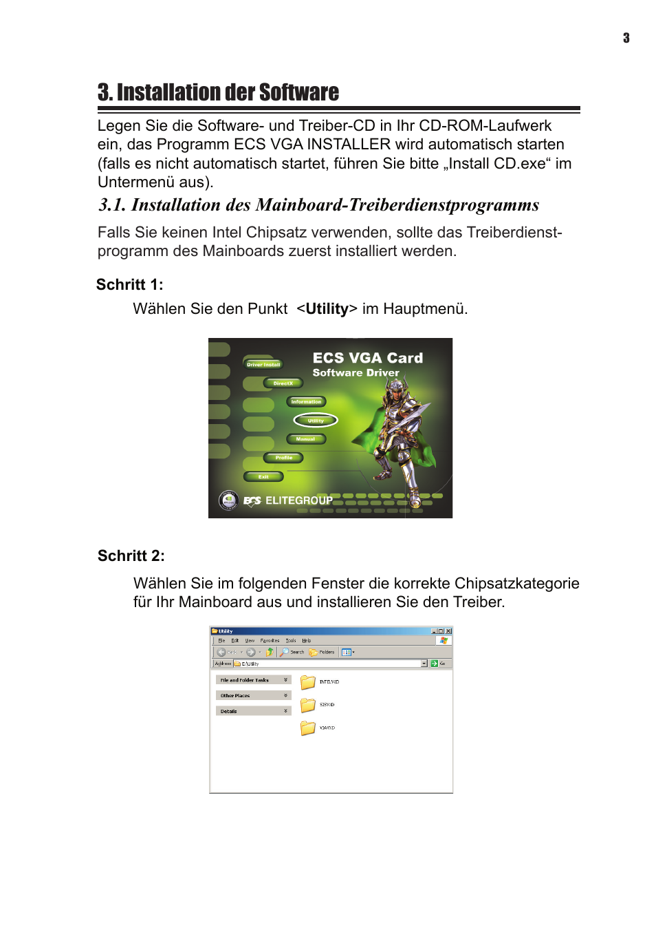Installation der software, Installation des mainboard-treiberdienstprogramms | Elitegroup NVIDIA VGA cards User Manual | Page 41 / 110