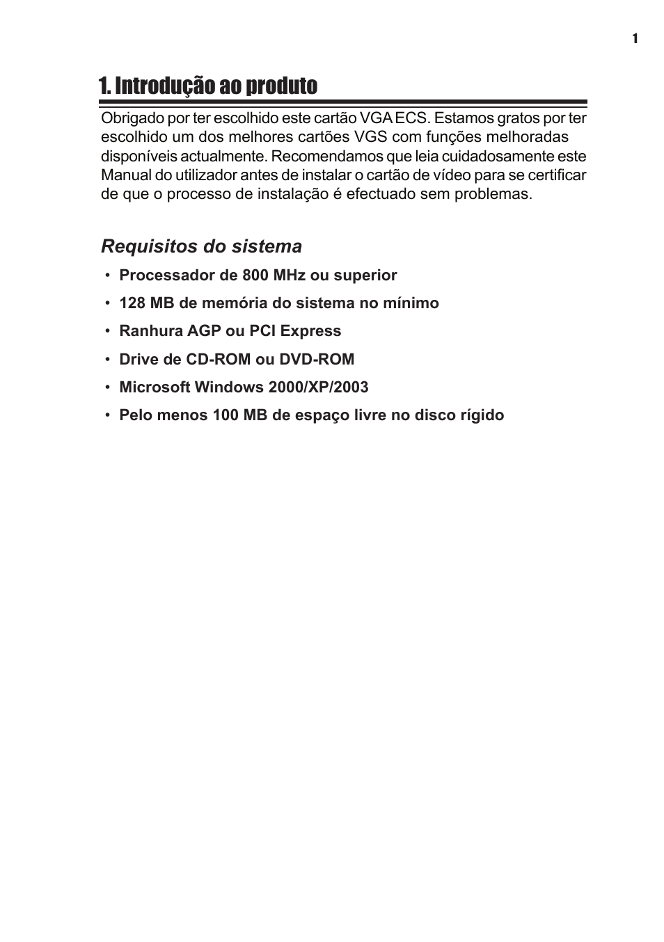 Introdução ao produto, Requisitos do sistema | Elitegroup NVIDIA VGA cards User Manual | Page 75 / 110