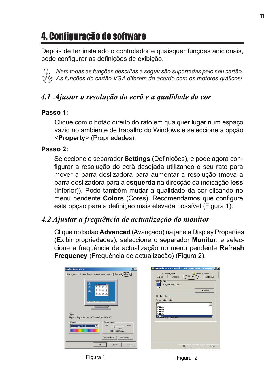 Conﬁguração do software, 1 ajustar a resolução do ecrã e a qualidade da cor, 2 ajustar a frequência de actualização do monitor | Elitegroup NVIDIA VGA cards User Manual | Page 85 / 110