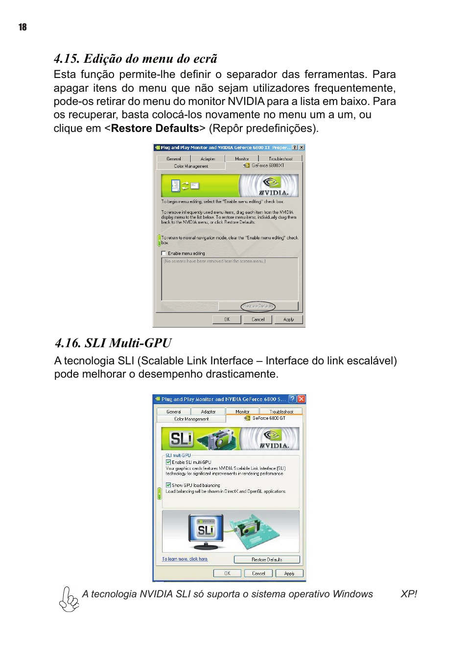 Edição do menu do ecrã, Sli multi-gpu | Elitegroup NVIDIA VGA cards User Manual | Page 92 / 110
