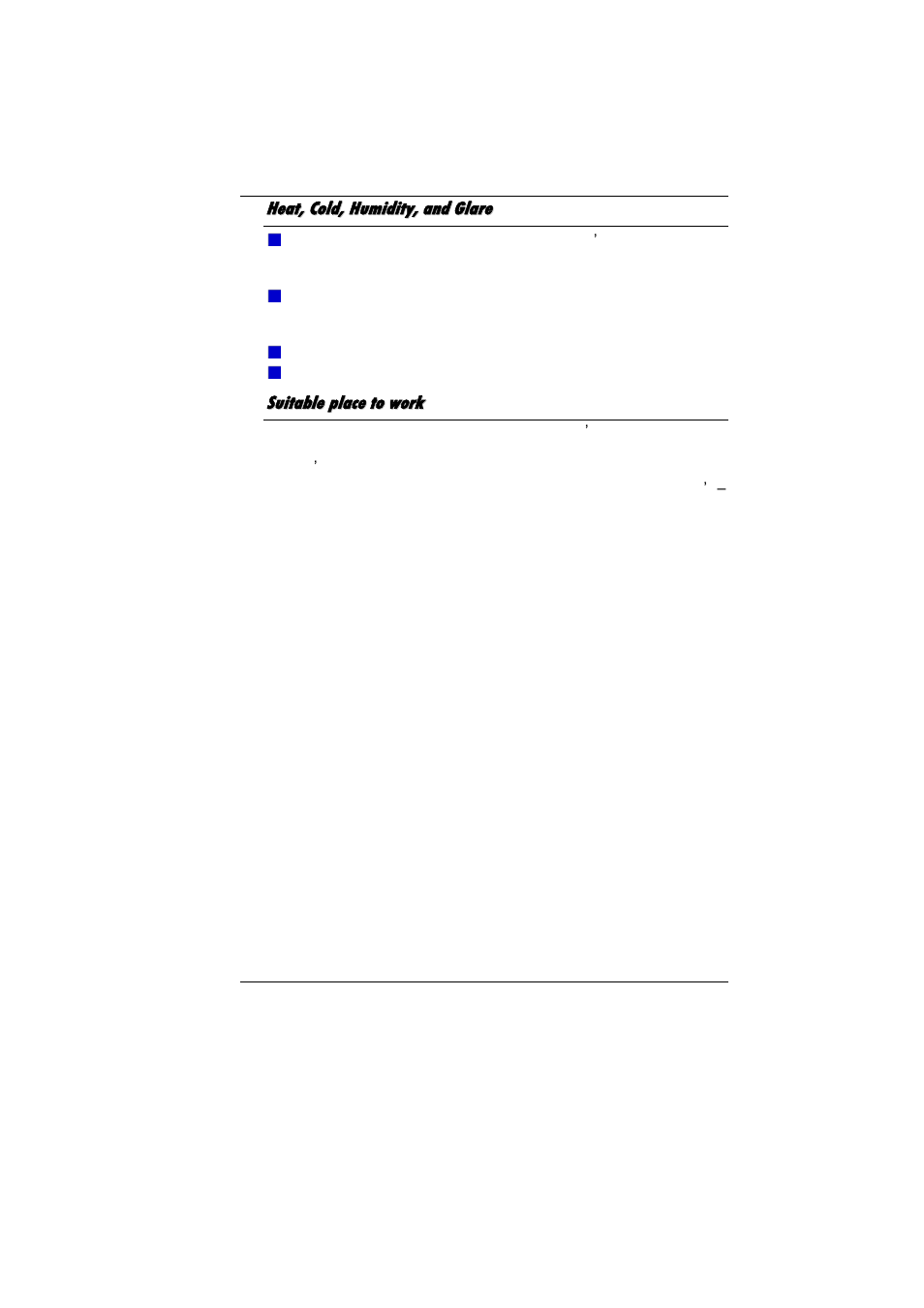 Heat, cold, humidity, and glare, Suitable place to work | Elitegroup MB50II / IA ID 1 User Manual | Page 16 / 72