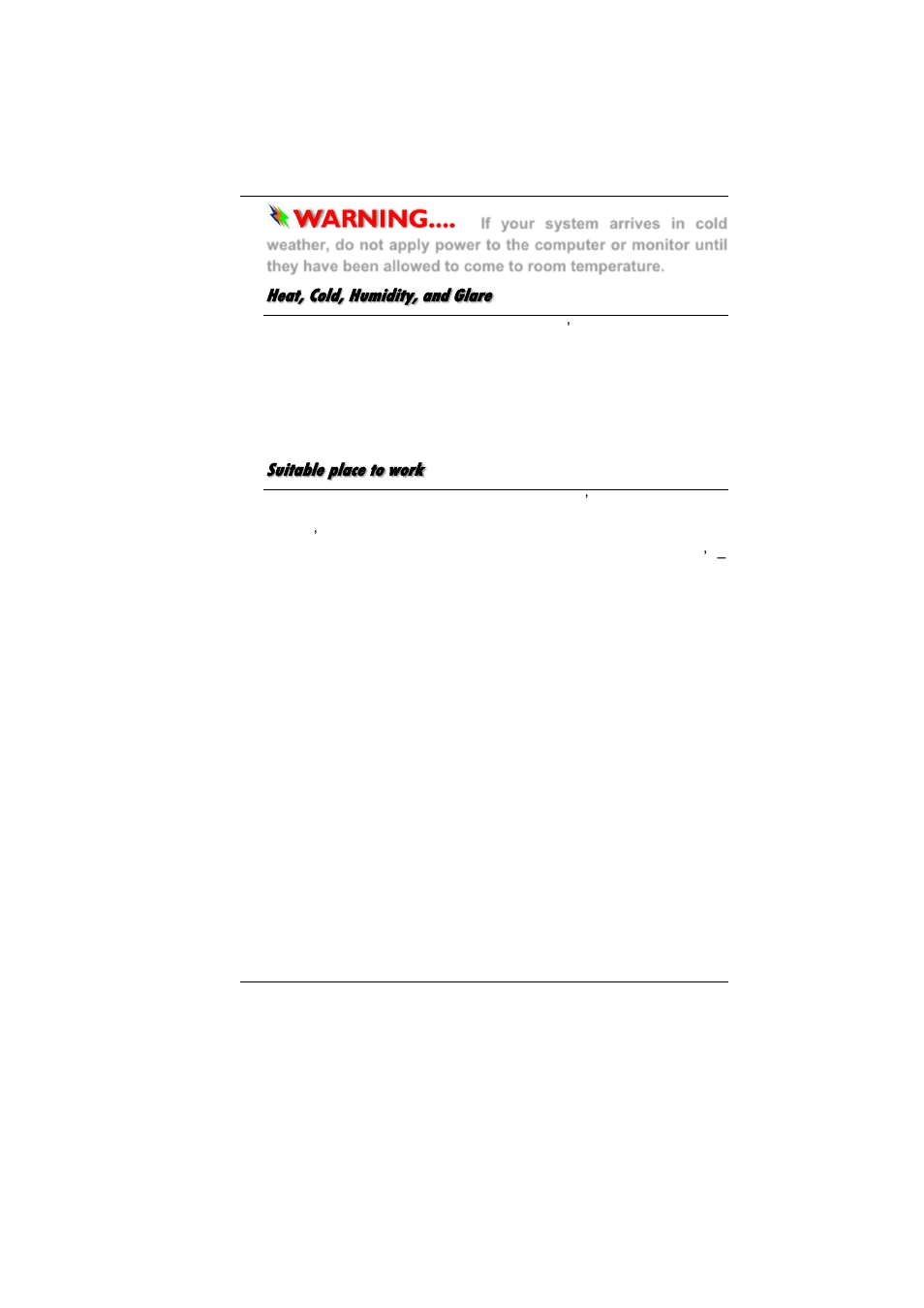 Heat, cold, humidity, and glare, Suitable place to work | Elitegroup MB40II ID 6 User Manual | Page 16 / 57