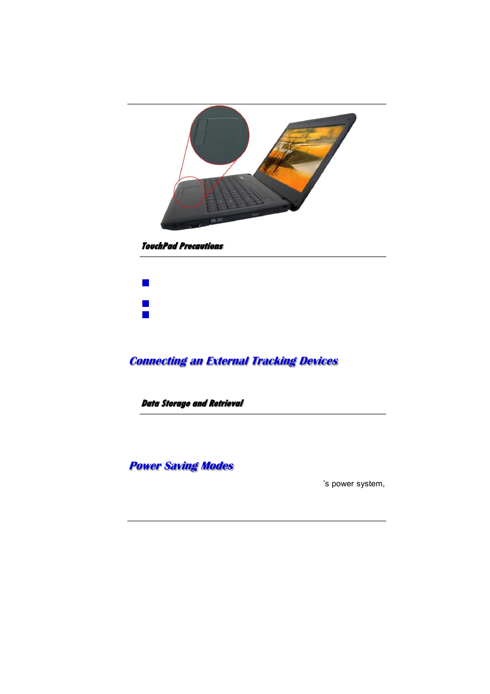 Touchpad precautions, Onnecting an, Xternal | Racking, Evices, Data storage and retrieval, Ower, Aving, Odes, Connecting an external tracking devices | Elitegroup MB40II ID 6 User Manual | Page 32 / 57